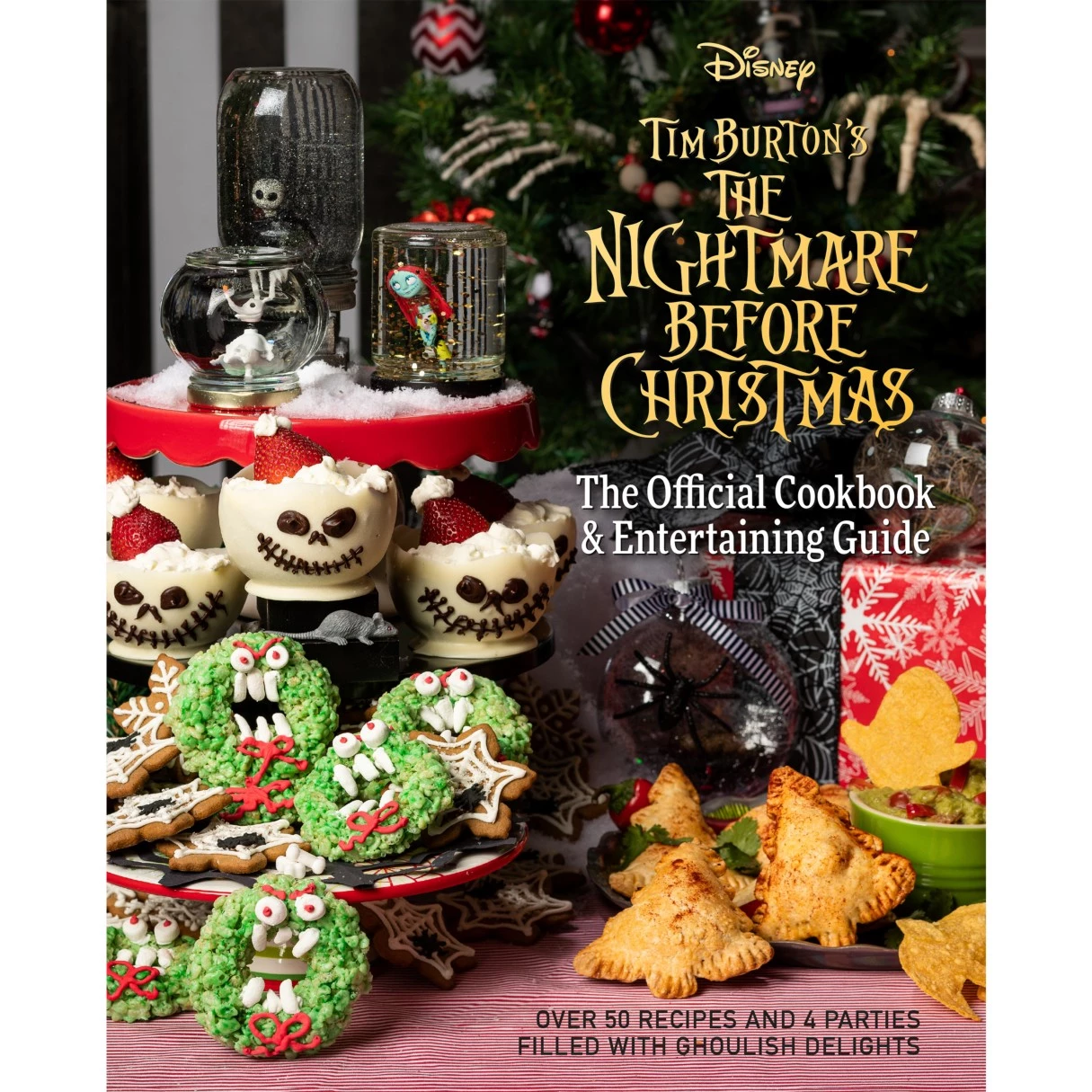 Disney The Nightmare Before Christmas: The Official Cookbook And Entertaining Guide 3 Disney The Nightmare Before Christmas: The Official Cookbook And Entertaining Guide